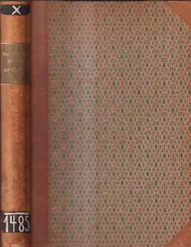 Buch: Goethe als Student, J. Vogel / E. Traumann, 1910, Klinkhardt & Biermann