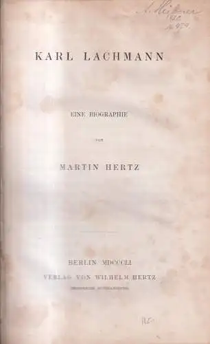 Buch: Karl Lachmann, Eine Biographie, Martin Hertz, 1851, Wilhelm Hertz Verlag