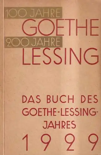 Buch: Das Buch des Goethe-Lessing-Jahres 1929,  Friedrich Vieweg & Sohn