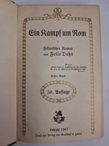 Buch: Ein Kampf um Rom, Roman, Dahn, Felix. 3 Bände, 1907, Breitkopf & Härtel