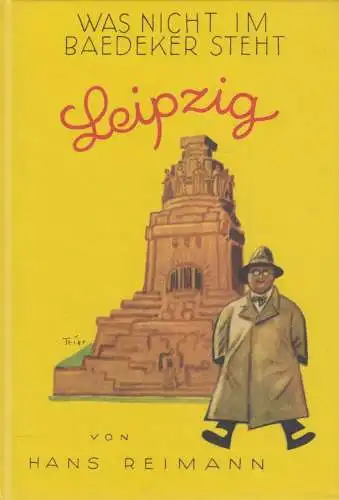 Buch: Das Buch von Leipzig, Reimann, Hans. Was nicht im Baedeker steht, 1995