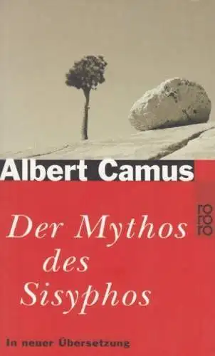 Buch: Der Mythos von Sisyphos, Camus, Albert. 2014, Rowohlt Taschenbuch Verlag