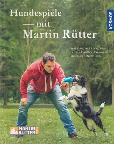 Buch: Hundespiele mit Martin Rütter, 2016, Kosmos Verlag, gebraucht, sehr gut