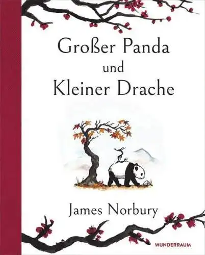 Buch: Großer Panda und Kleiner Drache, James Norbury, 2022, Wunderraum Verlag