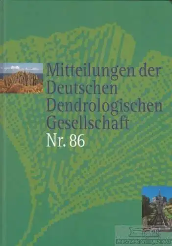 Buch: Mitteilungen der Deutschen Dendrologischen Gesellschaft Nr. 86, Jesch