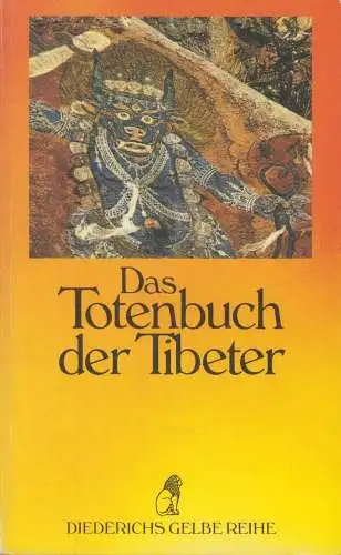 Buch: Das Totenbuch der Tibeter, Trungpa, Chögyam und Frances Fremantle. 1991