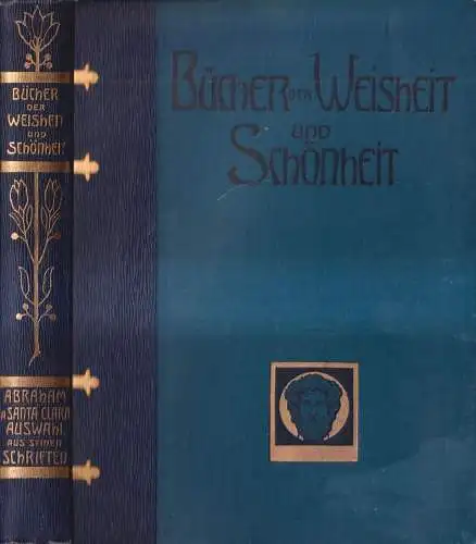 Buch: Abraham a Santa Clara - Auswahl aus seinen Schriften,  Greiner & Pfeiffer