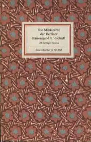 Insel-Bücherei 865, Die Miniaturen der Berliner Baisonqur-Handschrift, Enderlein