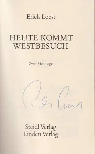 Buch: Heute kommt Westbesuch, Loest, Erich, 1993, Steidl Verlag, signiert