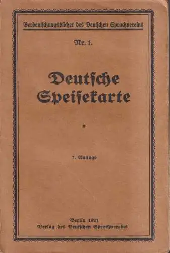 Buch: Deutsche Speisekarte, Haertl / Hauschild, 1921,  Deutscher Sprachverein