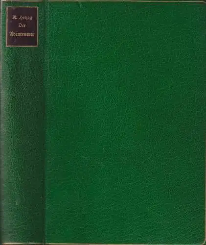 Buch: Der Abenteurer, Herzog, Rudolf, 1907, J. G. Cotta'sche Buchhandlung, gut