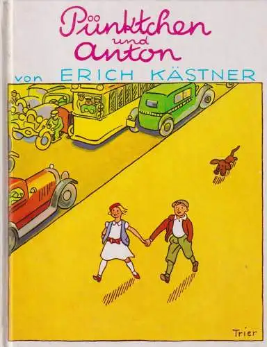 Buch: Pünktchen und Anton, Roman. Kästner, Erich, 1996, Dressler / Atrium