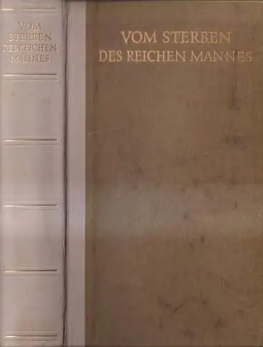 Buch: Vom Sterben des reichen Mannes, Wiemken, Helmut. 1965, gebraucht, gut