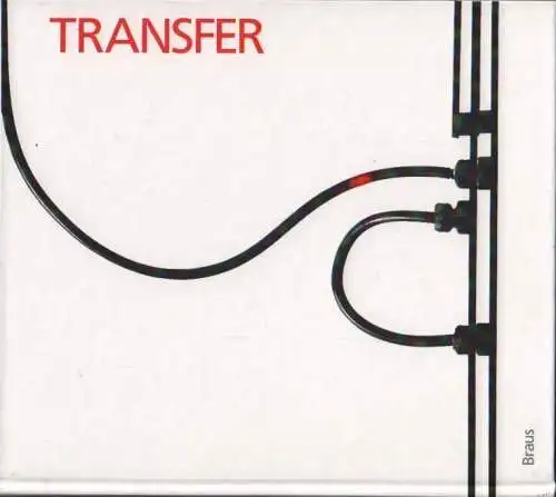 Buch: Transfer, Ahrens, Carsten / de la Motte, Manfred u.a. 1990, Verlag Braus