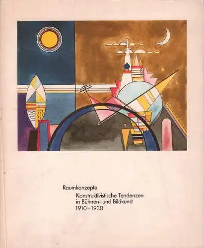 Ausstellungskatalog: Raumkonzepte, 1986, gebraucht, sehr gut