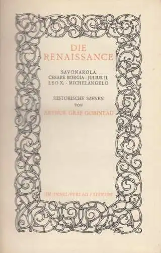 Buch: Die Renaissance, Gobineau, Arthur Graf. 1924, Insel Verlag, gebraucht, gut