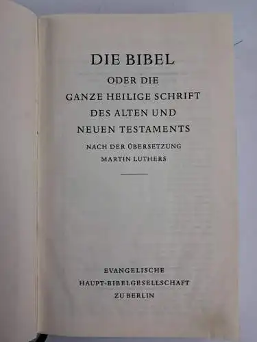 Biblia: Die Bibel, Martin Luther, Bibelgesellschaft zu Berlin, 1967