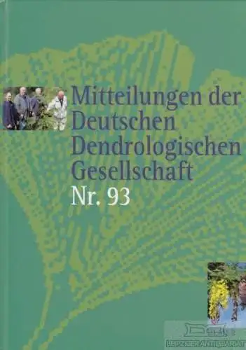 Buch: Mitteilungen der Deutschen Dendrologischen Gesellschaft Nr. 93, Jesch