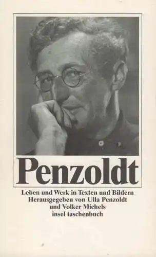 Buch: Leben und Werk in Texten und Bildern, Penzoldt, Ernst. It, 1988