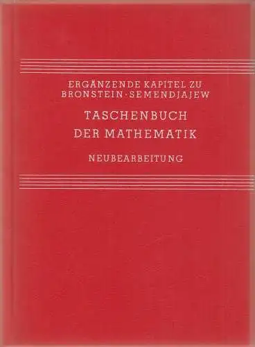 Buch: Ergänzende Kapitel zum Taschenbuch der Mathematik. Bronstein / Semendjajew