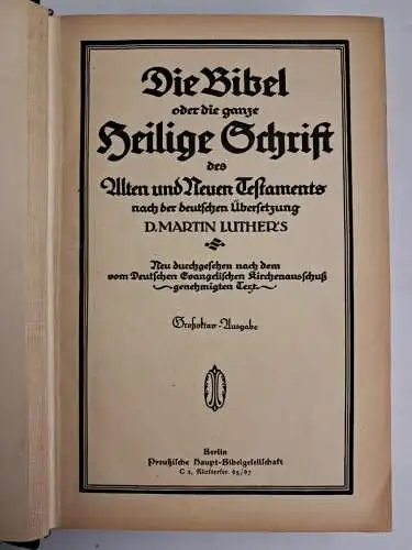 Biblia: Die Bibel, Martin Luther, Preußische Haupt-Bibelgesellschaft