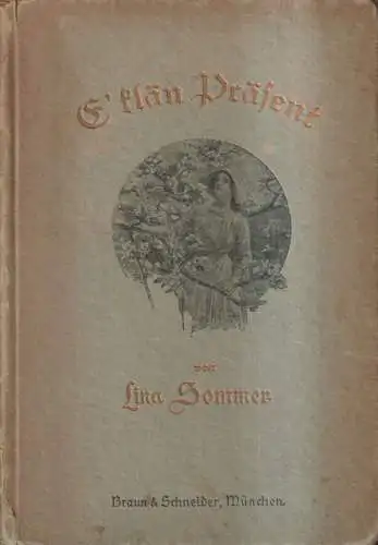 Buch: E klän PräsentGedichte in Pfälzer Mundart, Lina Sommer, Braun & Schneider