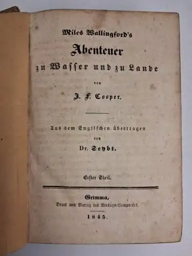 Buch: Miles Wallingford's Abenteuer zu Wasser und zu Lande, J. F. Cooper, 1845