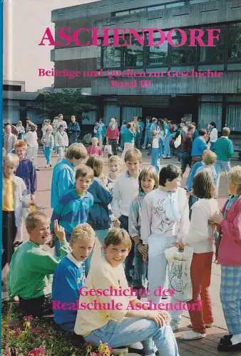 Buch: Geschichte der Realschule Aschendorf, Beträge und Quellen zur Geschichte 3