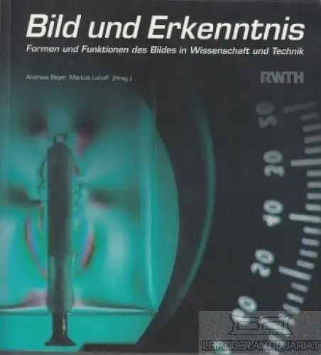 Buch: Bild und Erkenntnis, Beyer, Andreas / Lohoff, Markus. 2005, gebraucht, gut