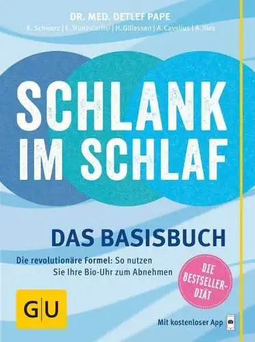 Buch: Schlank im Schlaf, Das Basisbuch. 2015, Rudolf Schwarz, Gräfe und Unzer