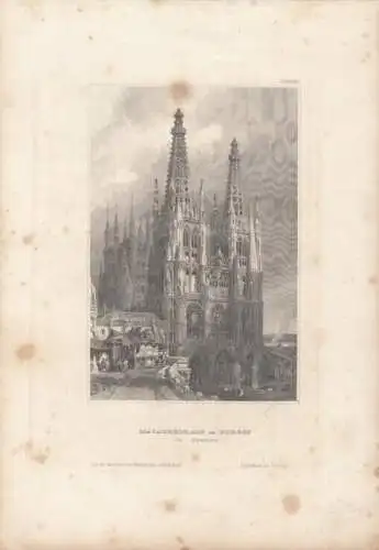 Die Cathedrale in Burgos in Spanien. aus Meyers Universum, Stahlstich. 1850