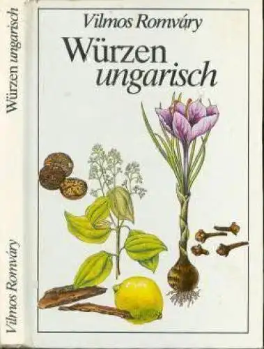 Buch: Würzen ungarisch, Romvary, Vilmos. 1984, Verlag für die Frau