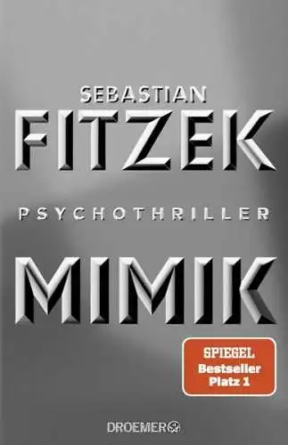 Buch: Mimik, Psychothriller, Sebastian Fitzek, 2022, Droemer, gebraucht sehr gut