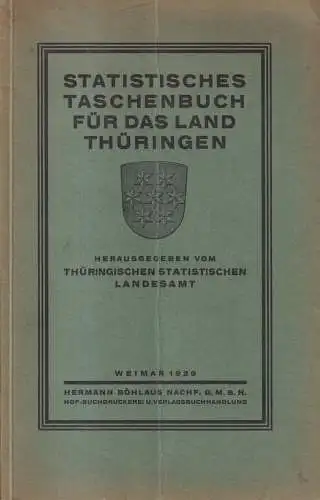 Buch: Statistisches Taschenbuch für das Land Thüringen 1929, Hermann Böhlau