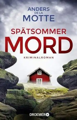 Buch: Spätsommermord, Motte, Anders de la, 2019, Droemer, Kriminalroman