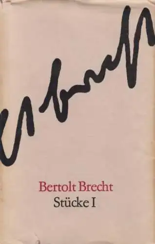 Buch: Stücke I, Brecht, Bertolt. Werke in fünf Bänden, 1973, Aufbau-Verlag