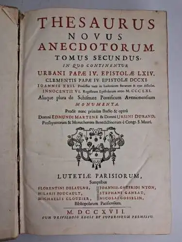 Buch: Thesaurus Novus Anecdotorum Tomus Secundus, Martene / Durand, 1717