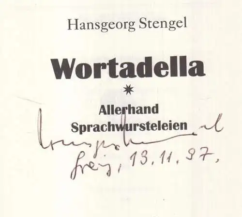 Buch: Wortadella, Stengel, Hansgeorg, 1997, Eulenspiegel Verlag, signiert