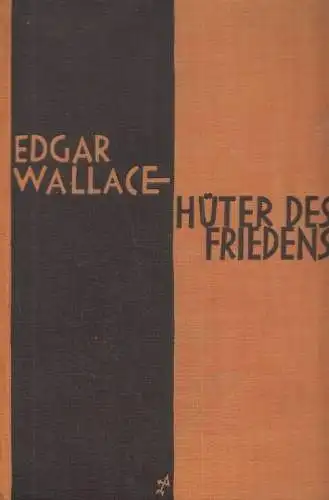 Buch: Hüter des Friedens (The Keepers of the Kings Peace), Wallace, Edgar