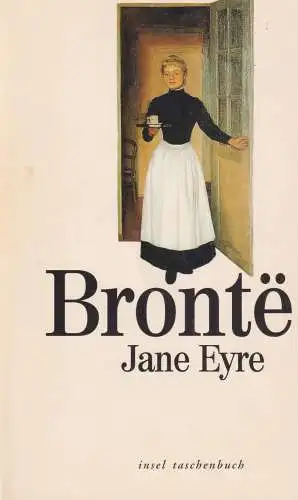 Buch: Jane Eyre, Bronte, Charlotte, 1997, Insel Verlag, Eine Autobiographie