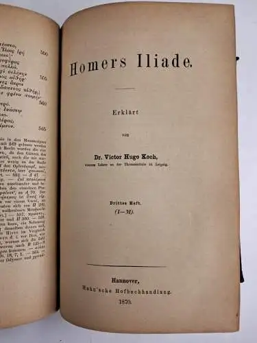 Buch: Homers Iliade. Erklärt von Dr. Victor Hugo Koch, Hahn'sche Hofbuchhandlung