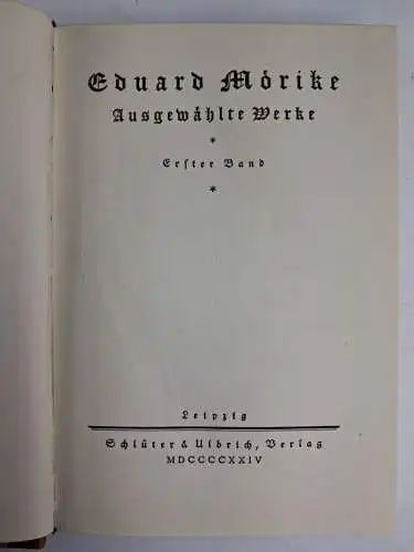 Buch: Eduard Mörike - Ausgewählte Werke, 4 Bände, 1924, Schlüter & Ulbrich