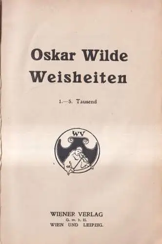 Buch: Weisheiten, Oskar Wilde, Wiener Verlag, gebraucht, gut, Oscar Wilde