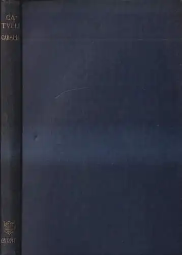 Buch: C. Valerii Catulli Carmina, Catull, 1960, Clarendon Oxford University