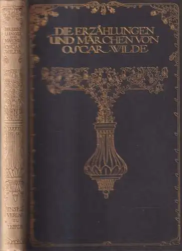 Buch: Die Erzählungen und Märchen von Oscar Wilde. 1914, Insel- Verlag