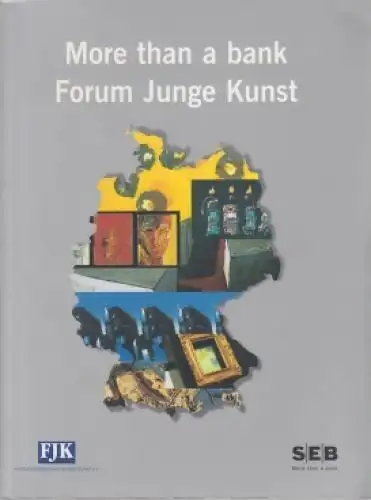 Buch: More than a bank. 2001, ohne Verlagsangaben, Forum Junge Kunst