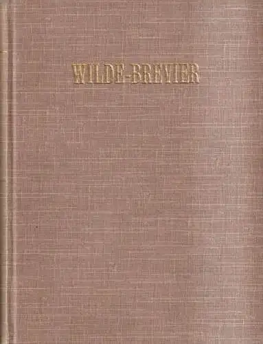 Buch: Wilde-Brevier, Carl Hagemann, J. C. C. Bruns Verlag, Oscar Wilde, ca. 1904