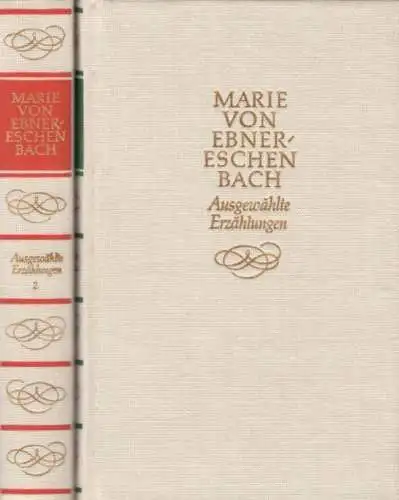 Buch: Ausgewählte Erzählungen, Ebner-Eschenbach, Marie von. 2 Bände, 1981 9100