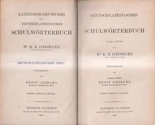 Buch: Deutsch-Lateinisches Schulwörterbuch, K.E. & Ernst Georges, 1896, Hahnsche