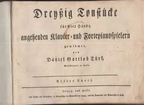 Buch: Dreyßig Tonstücke für 4 Hände , Erster und Zweyter Theil, Türk, D.G., 1807